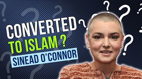 sinead o'connor muslim convert